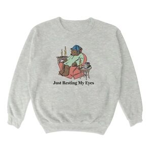 Gray Just Resting My Eyes Crewneck Sweatshirt
